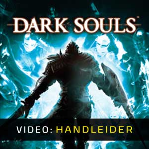 Dark Souls Video Trailer