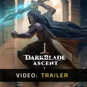Darkblade Ascent - Video Trailer
