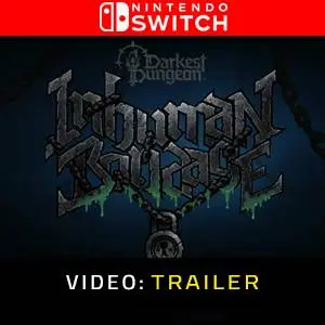 Darkest Dungeon II: Inhuman Bondage Nintendo Switch - Videotrailer