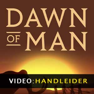Dawn of Man Video-opname