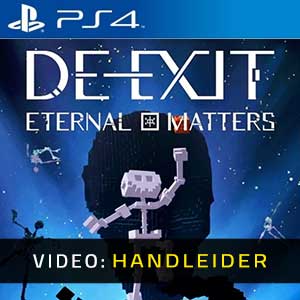 DE-EXIT Eternal Matters PS4- Video Aanhangwagen