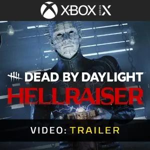 Dead by Daylight Hellraiser Xbox Series - Video Trailer