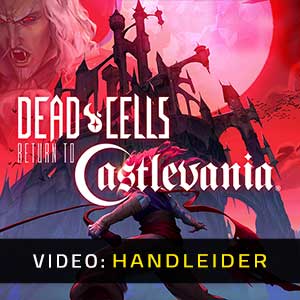 Dead Cells Return to Castlevania - Video Aanhangwagen