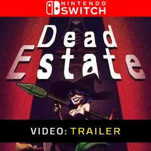 Dead Estate Nintendo Switch - Trailer