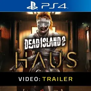 Dead Island 2 Haus - Video Trailer