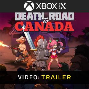Death Road to Canada Xbox Series - Trailer
