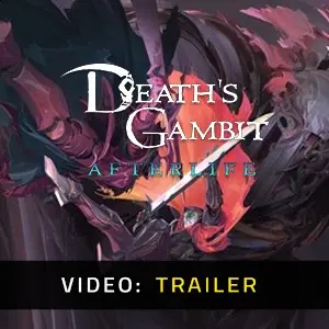 Death’s Gambit Afterlife - Video Trailer
