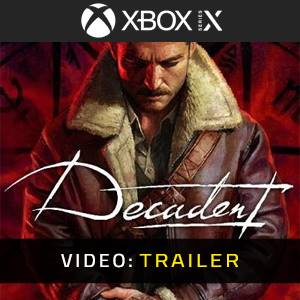 Decadent - Trailer