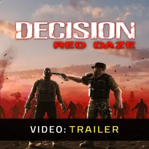 Decision Red Daze - Trailer