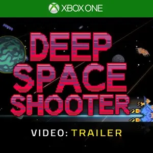 Deep Space Shooter Xbox One - Videotrailer