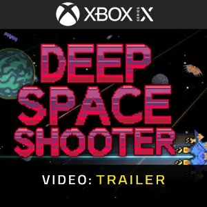 Deep Space Shooter Xbox Series - Videotrailer