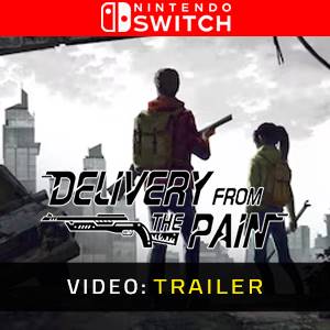 Delivery from the Pain Nintendo Switch - Trailer