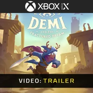 Demi and the Fractured Dream Xbox Series - Video Trailer