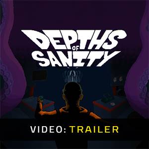 Depths of Sanity - Videotrailer