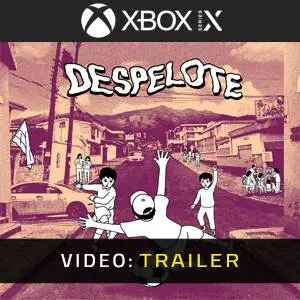 despelote Xbox Series X - Videotrailer