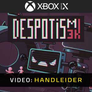 Despotism 3k Xbox Series X Video-opname