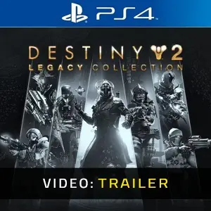 Destiny 2: Legacy Collection PS4 - Video Trailer