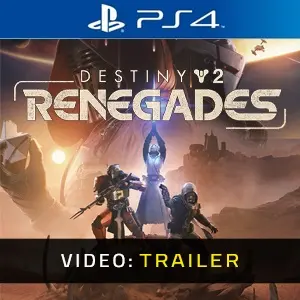 Destiny 2: Renegades PS4 - Video Trailer