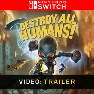 Destroy All Humans Nintendo Switch - Video Trailer