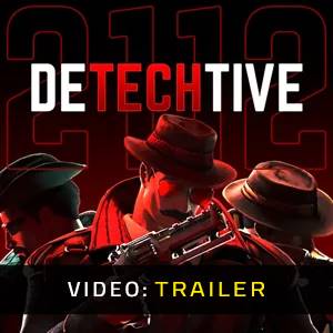 DeTechtive 2112 - Videotrailer