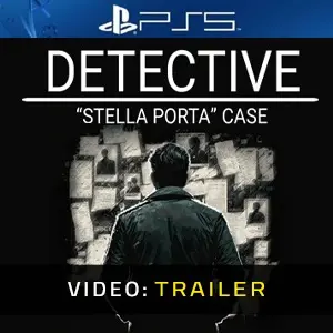 Detective Stella Porta Case PS5 - Videotrailer