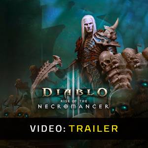 Diablo 3 Rise of the Necromancer - Trailer