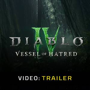 Diablo 4: Vessel of Hatred - Trailer