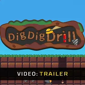 DigDigDrill - Videotrailer