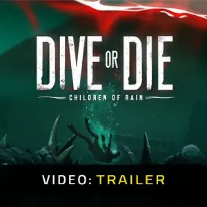 DIVE or DIE Children of Rain - Videotrailer