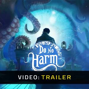 Do no harm - Video Trailer