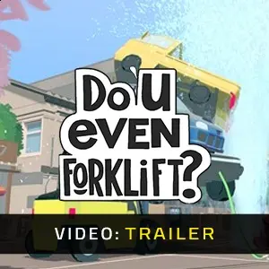 Do You even Forklift? - Videotrailer