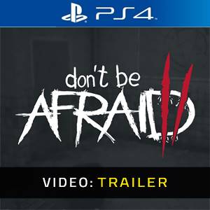 Don’t Be Afraid 2 - Video Trailer