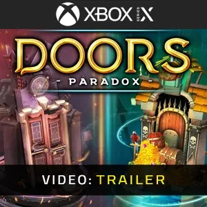 Doors: Paradox Xbox Series – Trailer