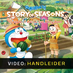 Doraemon Story of Seasons Friends of the Great Kingdom - Video-Handleider