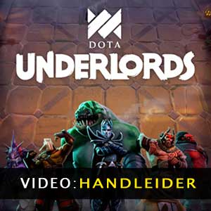 Dota Underlords Video-aanhangsel