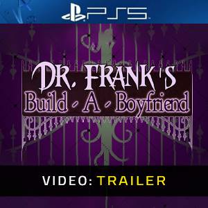 Dr. Frank’s Build a Boyfriend Playstation 5