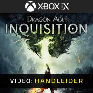 Dragon Age Inquisition Xbox Series Video-opname
