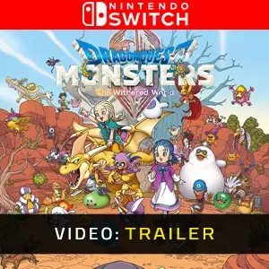 DRAGON QUEST MONSTERS The Withered World Nintendo Switch - Videotrailer