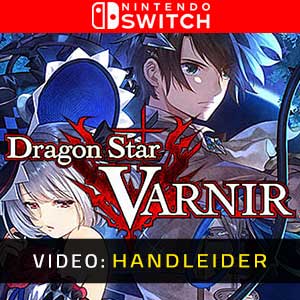 Dragon Star Varnir Nintendo Switch Video-opname