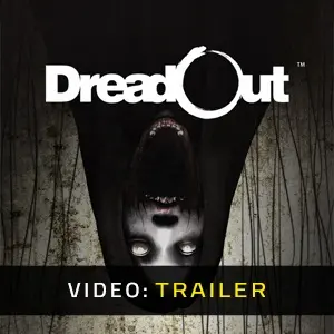 DreadOut - Videotrailer
