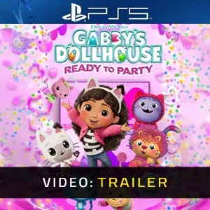DreamWorks Gabby’s Dollhouse: Ready to Party PS5 - Trailer