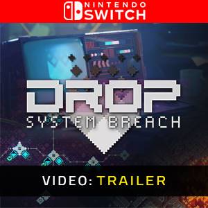 DROP System Breach Nintendo Switch - Trailer