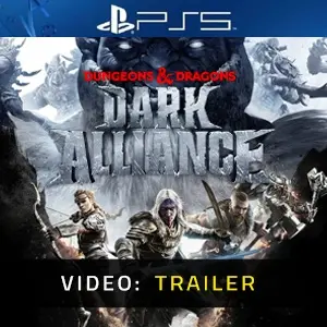 Dungeons & Dragons Dark Alliance PS5 - Video Trailer