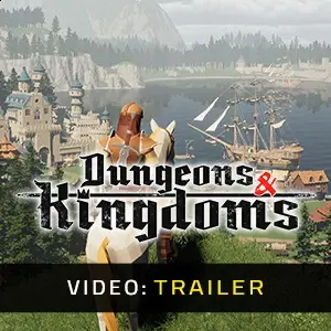 Dungeons & Kingdoms - Videotrailer
