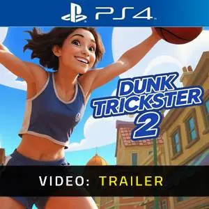 Dunk Trickster 2 PS4 - Trailer