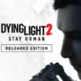 Dying Light 2: Reloaded Edition – Pak je spel sleutel voor de helft van de prijs