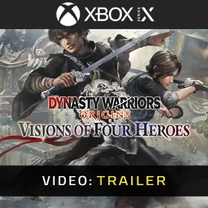 DYNASTY WARRIORS: ORIGINS Visions of Four Heroes Xbox Series - Video Trailer