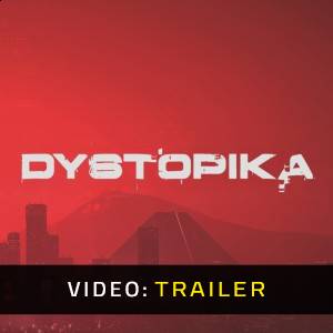 Dystopika - Trailer