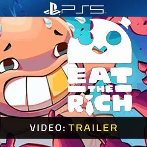 Eat the Rich PS5 - Video Trailer