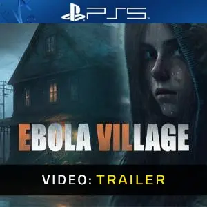 EBOLA VILLAGE PS5 - Video Trailer